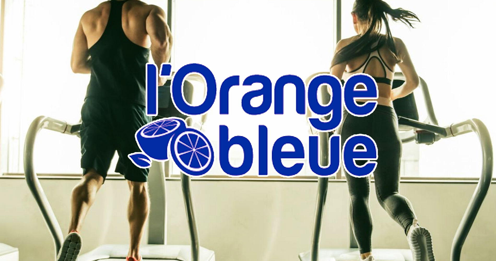 Dcouvrir le club de sport L'Orange Bleue