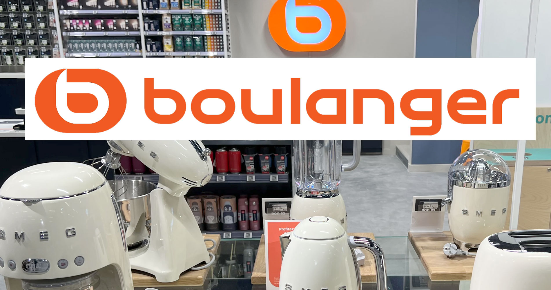Dcouvrir le magasin Boulanger